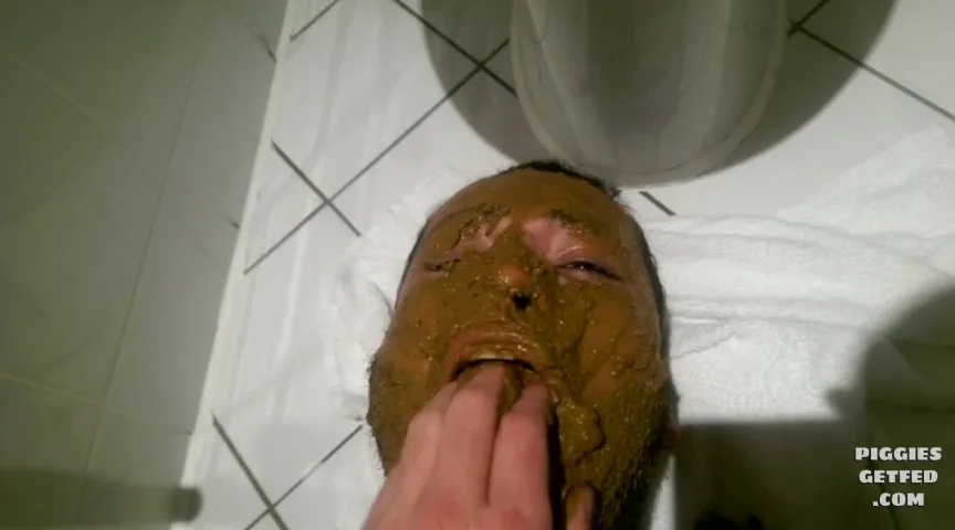 Shit in his mouth and smear his face with it